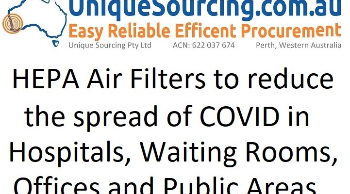 UniqueSourcing - HEPA Air Filters to reduce spread of COVID in Hospitals Waiting Rooms Public Areas - Unique Sourcing Pty Ltd